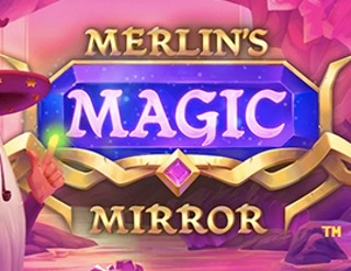 Merlin&#39;s Magic Mirror