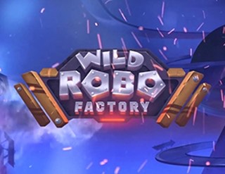 Wild Robo Factory