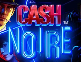 Cash Noire