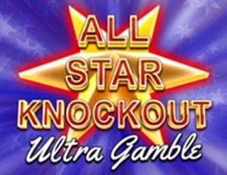 All Star Knockout Ultra Gamble